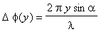 Delta*phi(y) = 2*Pi*y/lambda*sin*alpha